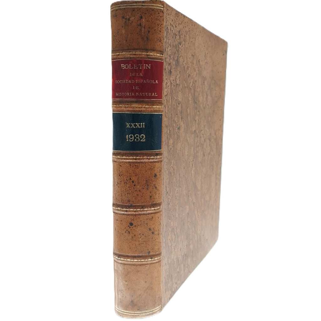 BOLETÍN DE LA SOCIEDAD ESPAÑOLA DE HISTORIA NATURAL. Tomo XXXII. Año 1932
