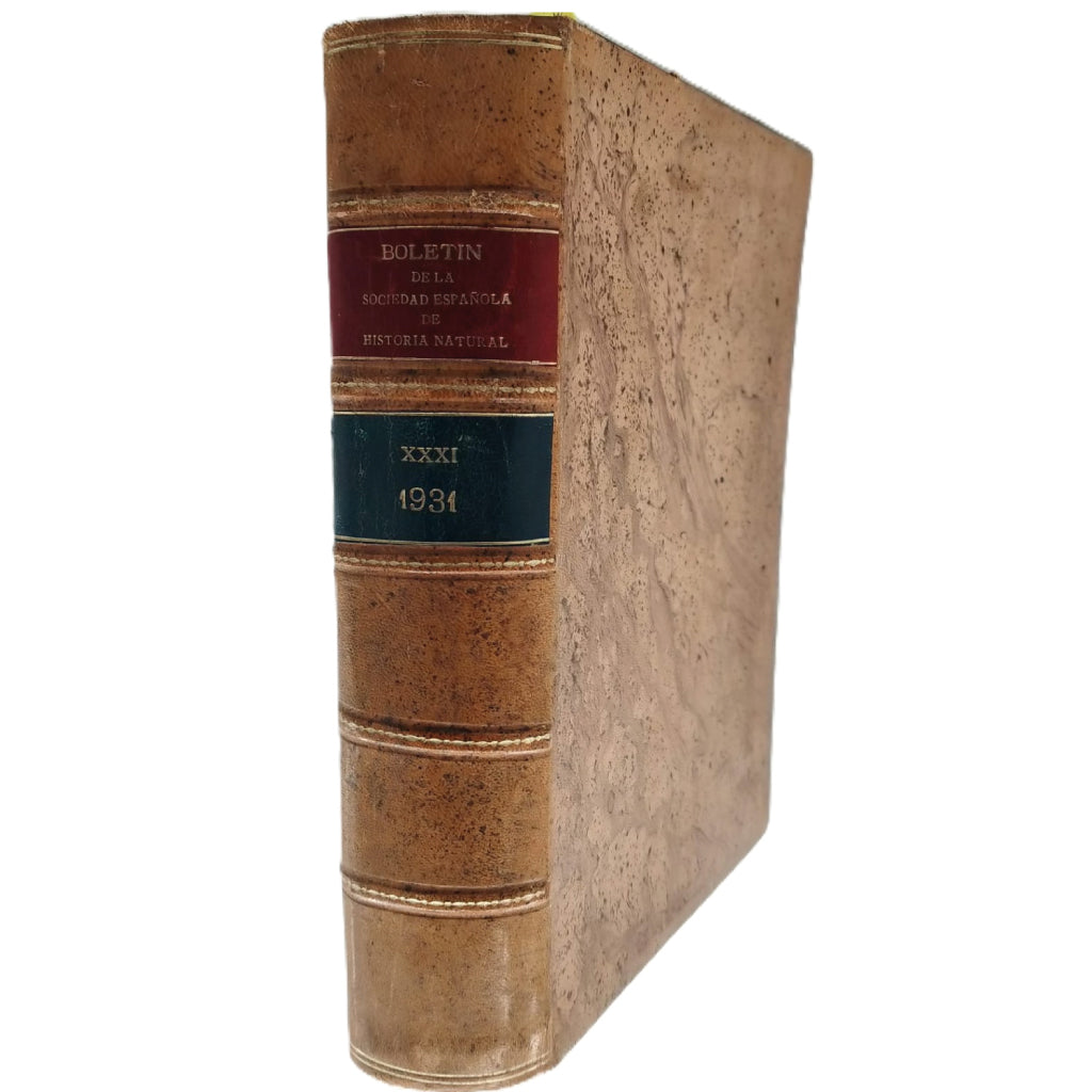 BOLETÍN DE LA SOCIEDAD ESPAÑOLA DE HISTORIA NATURAL. Tomo XXXI. Año 1931