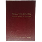 ARGANDA DEL REY. APUNTES PARA SU HISTORIA. Rodríguez- Martín y Chacón, Manuel