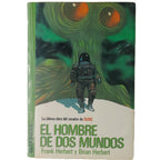 EL HOMBRE DE DOS MUNDOS. Herbert, Frank/ Herbert, Brian