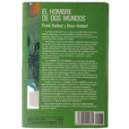 EL HOMBRE DE DOS MUNDOS. Herbert, Frank/ Herbert, Brian