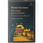 MÁS TRABAJO PARA EL ENTERRADOR. Allingham, Margery