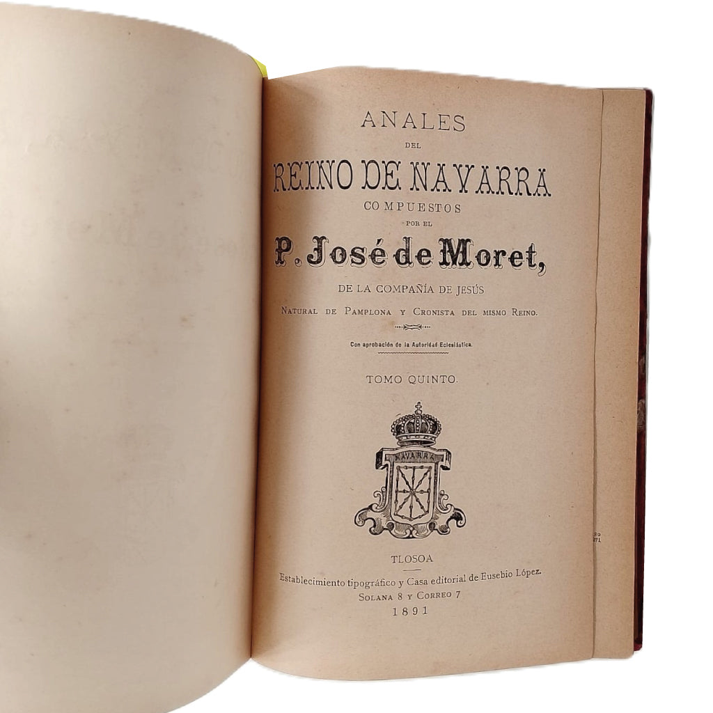 ANALES DEL REINO DE NAVARRA. Tomo V. Moret, José de