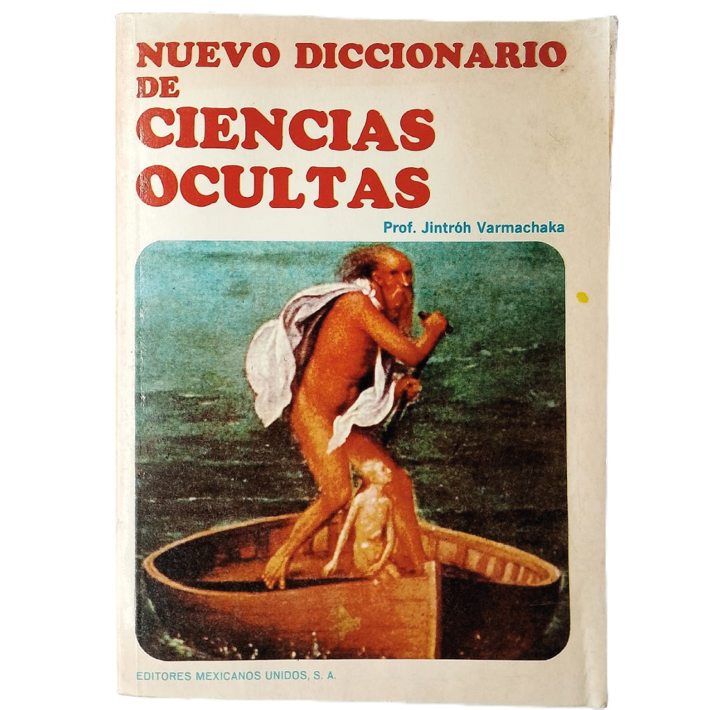 NUEVO DICCIONARIO DE LAS CIENCIAS OCULTAS. Varmachaka, Jintróh