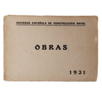 OBRAS 1931. Sociedad Española de Construcción Naval