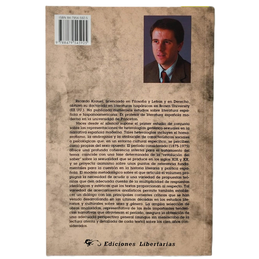 VOCES DESDE EL SILENCIO. Heterologías genérico-sexuales en la narrativa española moderna (1875-1975). Krauel, Ricardo