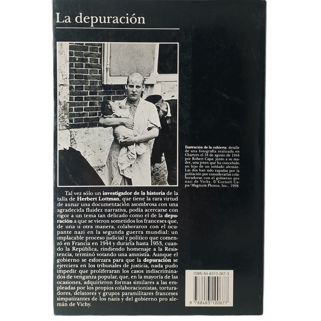 LA DEPURACIÓN 1943-1953. Lottman, Herbert