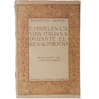 ESPAÑA EN LA VIDA ITALIANA DURANTE EL RENACIMIENTO. Croce, Benedetto