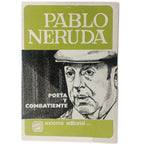 PABLO NERUDA, POETA Y COMBATIENTE. Tkachenko, V.