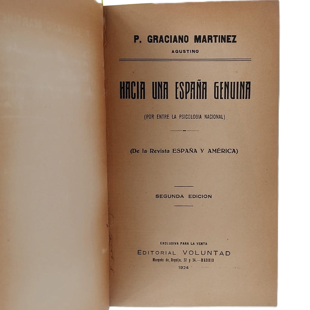 HACIA UNA ESPAÑA GENUINA (POR ENTRE LA PSICOLOGÍA NACIONAL). Martínez, Padre Graciano