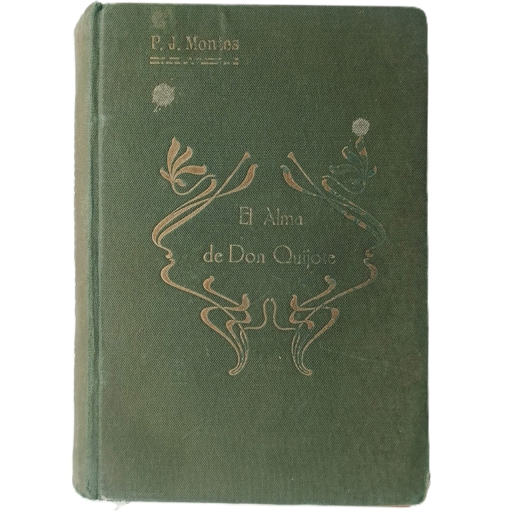 EL ALMA DE DON QUIJOTE ( RECUERDOS DE LA GUERRA- Volumen I ). Montes, Jerónimo