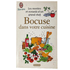 BOCUSE DANS VOTRE CUISINE. Bocuse, Paul
