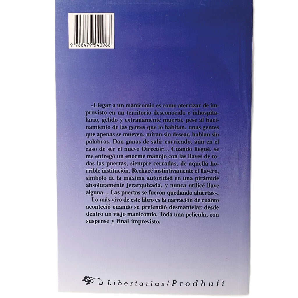 MEMORIA DE UN MANICOMIO. González duro, Enrique