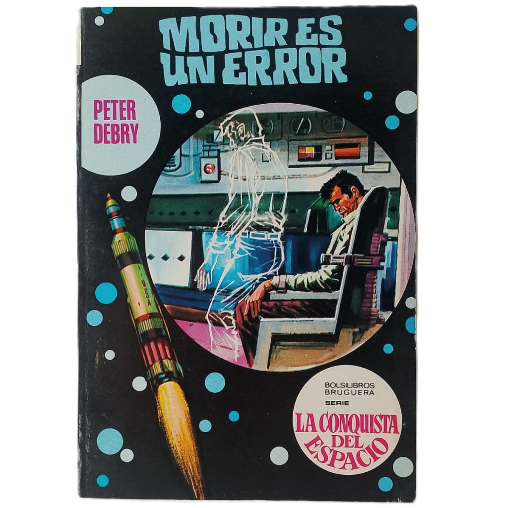 MORIR ES UN ERROR. Debry, Peter