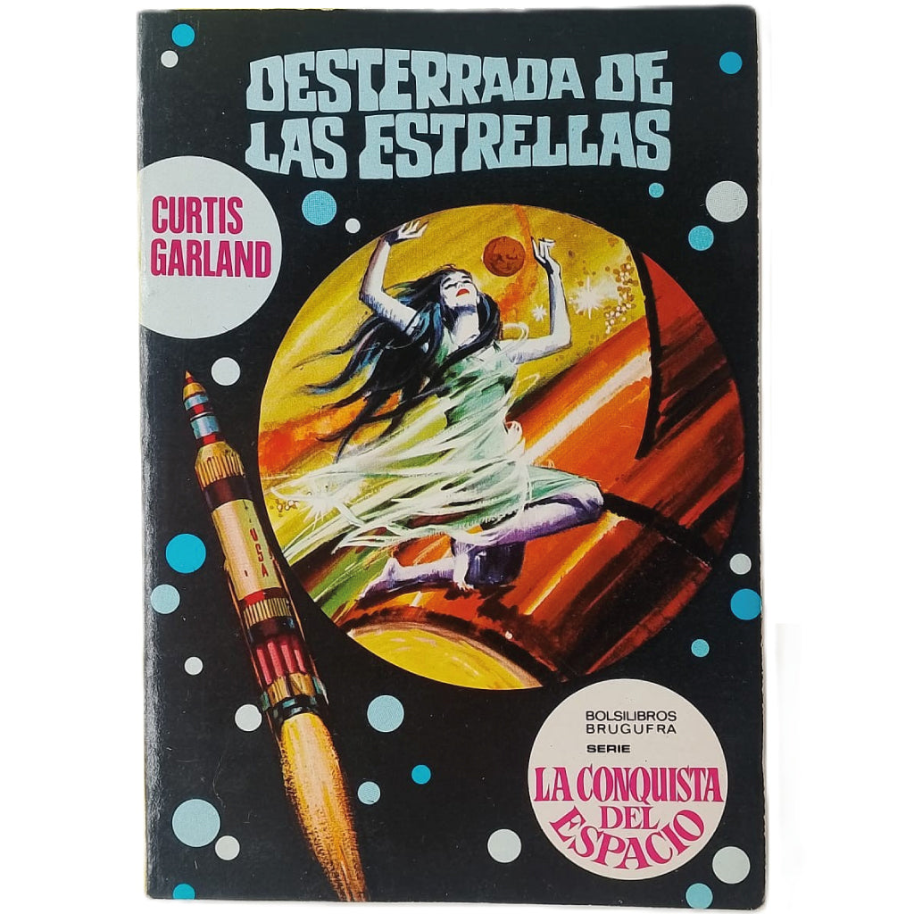 DESTERRADA DE LAS ESTRELLAS. Garland, Curtis