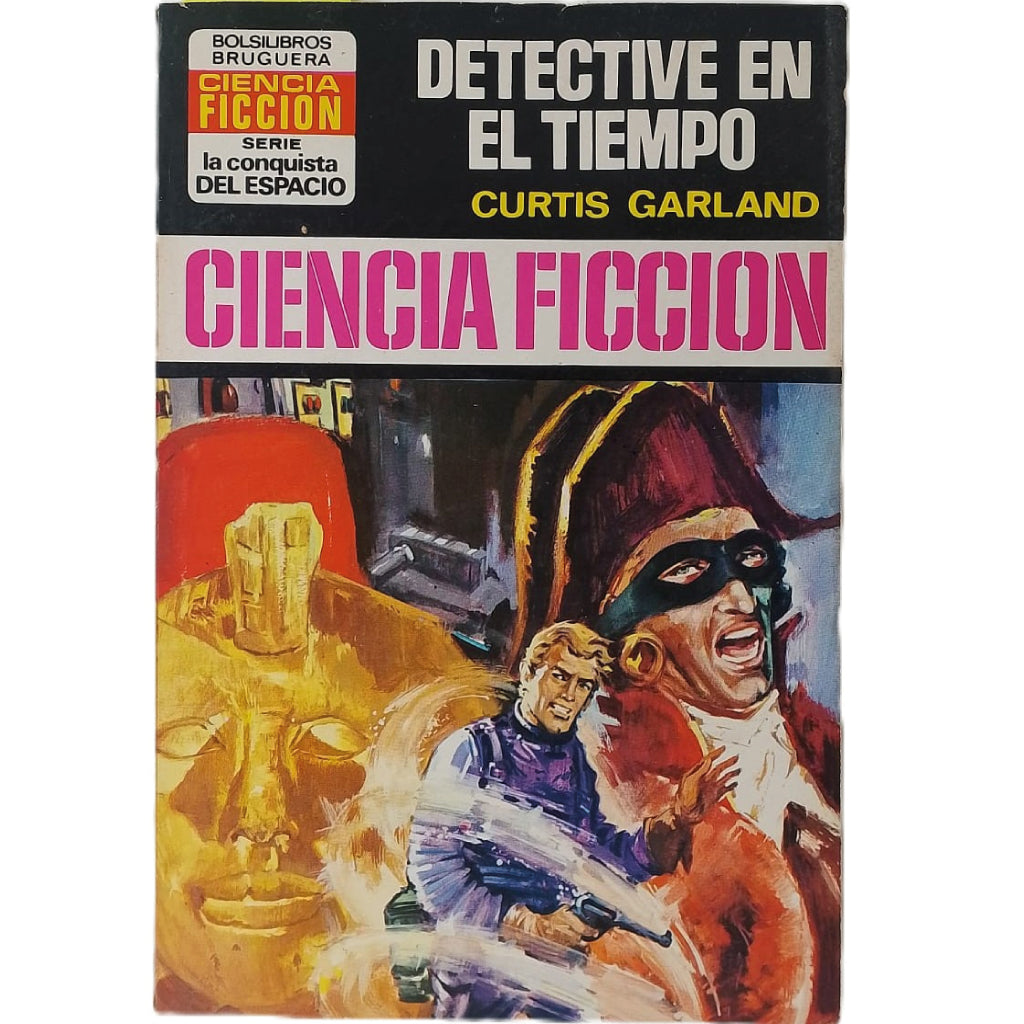 DETECTIVE EN EL TIEMPO. Garland, Curtis