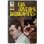 LOS JÓVENES DELINCUENTES. Mike, Bronco