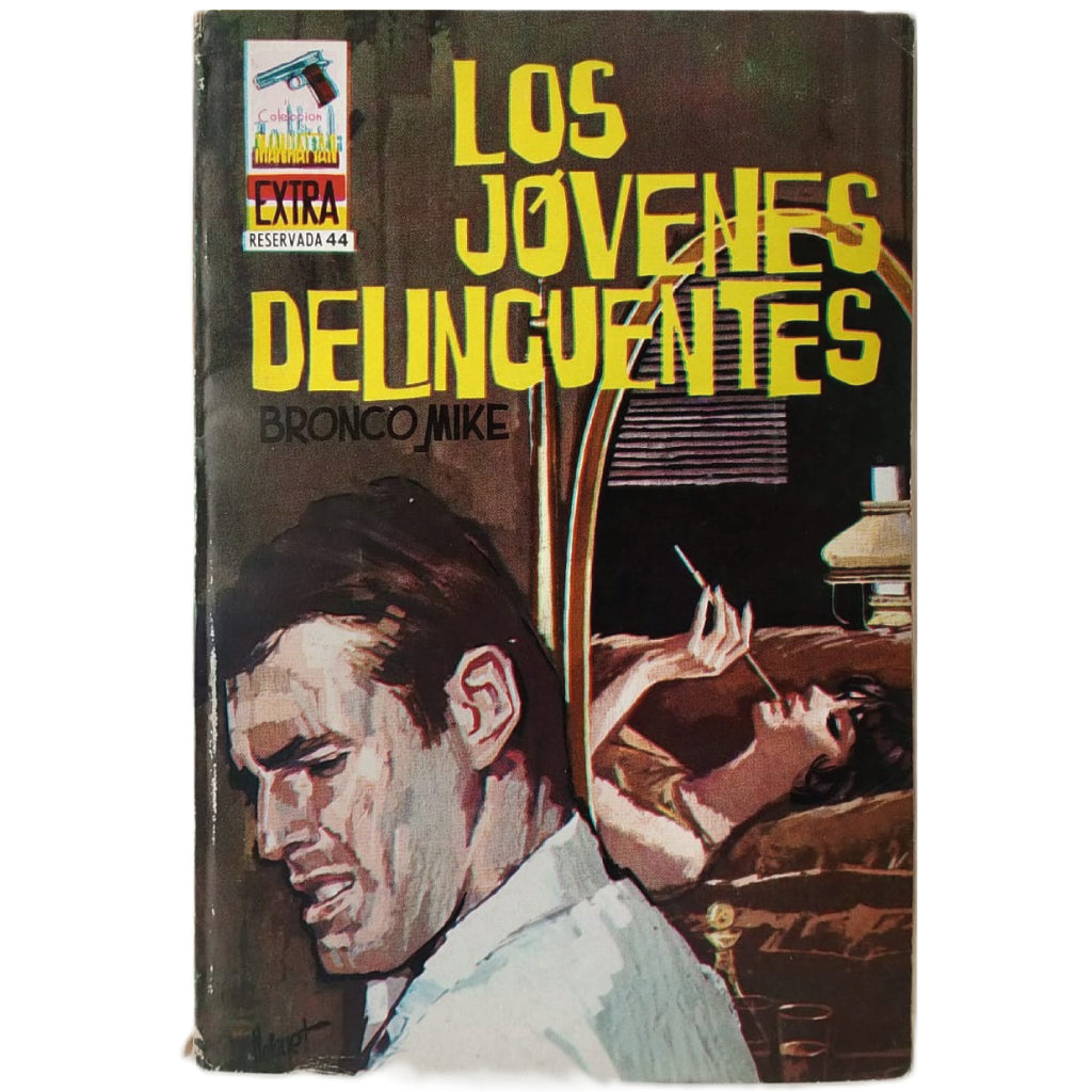 LOS JÓVENES DELINCUENTES. Mike, Bronco