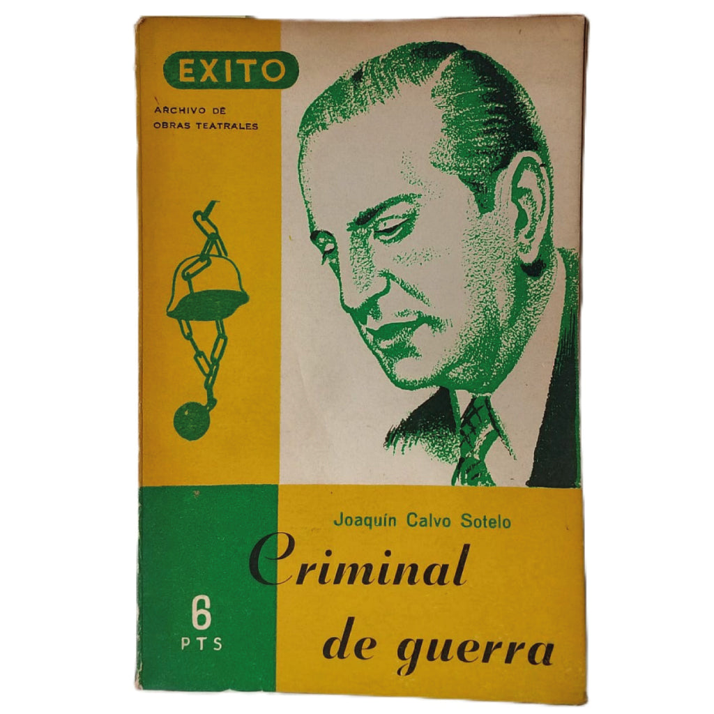 CRIMINAL DE GUERRA. Calvo Sotelo, Joaquín
