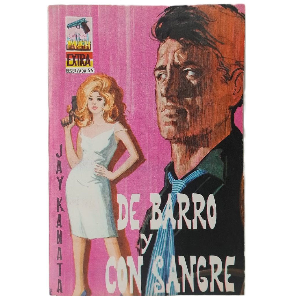 DE BARRO Y CON SANGRE. Kanata, Jay