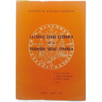 LECTURAS SOBRE ECONOMÍA DE LA SEGURIDAD SOCIAL ESPAÑOLA. Cruz Roche, I. / Soler Bordetas, J. / Prieto Pérez, E. y otros