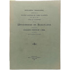 DISCURSO INAUGURAL LEÍDO EN LA SOLEMNE APERTURA DEL CURSO ACADÉMICO DE 1929 A 1930 ANTE EL CLAUSTRO DE LA UNIVERSIDAD DE BARCELONA. Fontseré y Riba, Eduardo