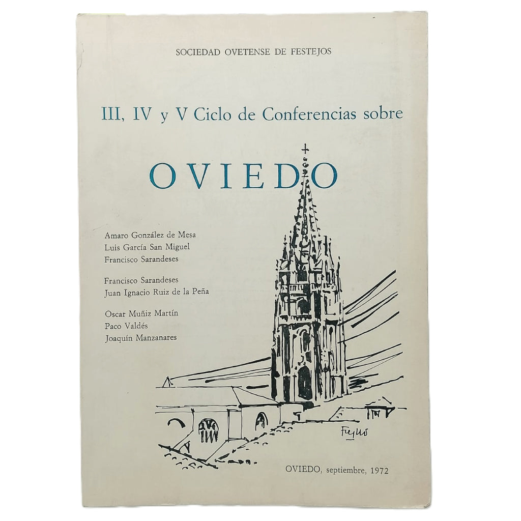 III, IV Y V CICLO DE CONFERENCIAS SOBRE OVIEDO. Varios Autores