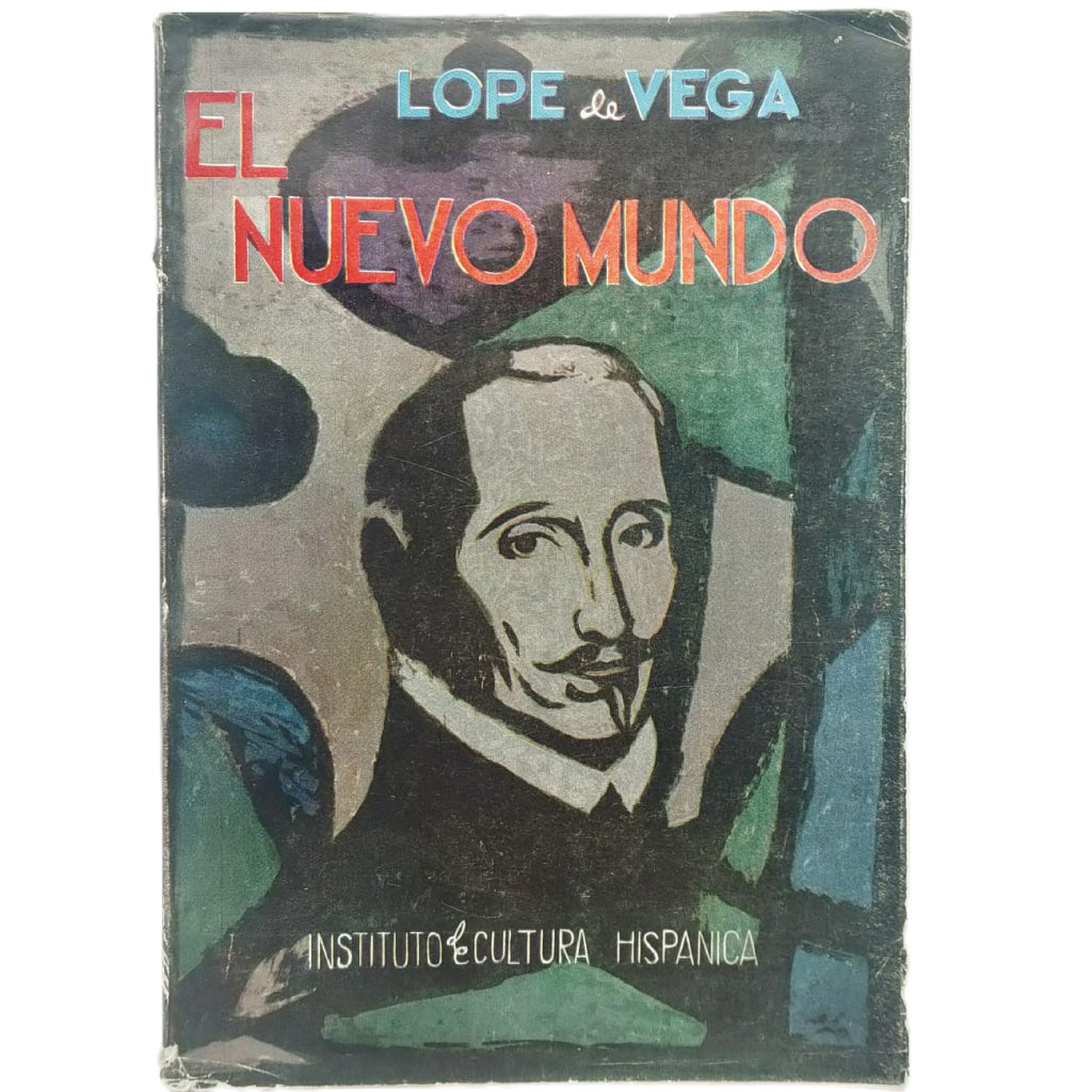 EL NUEVO MUNDO. Lope de Vega