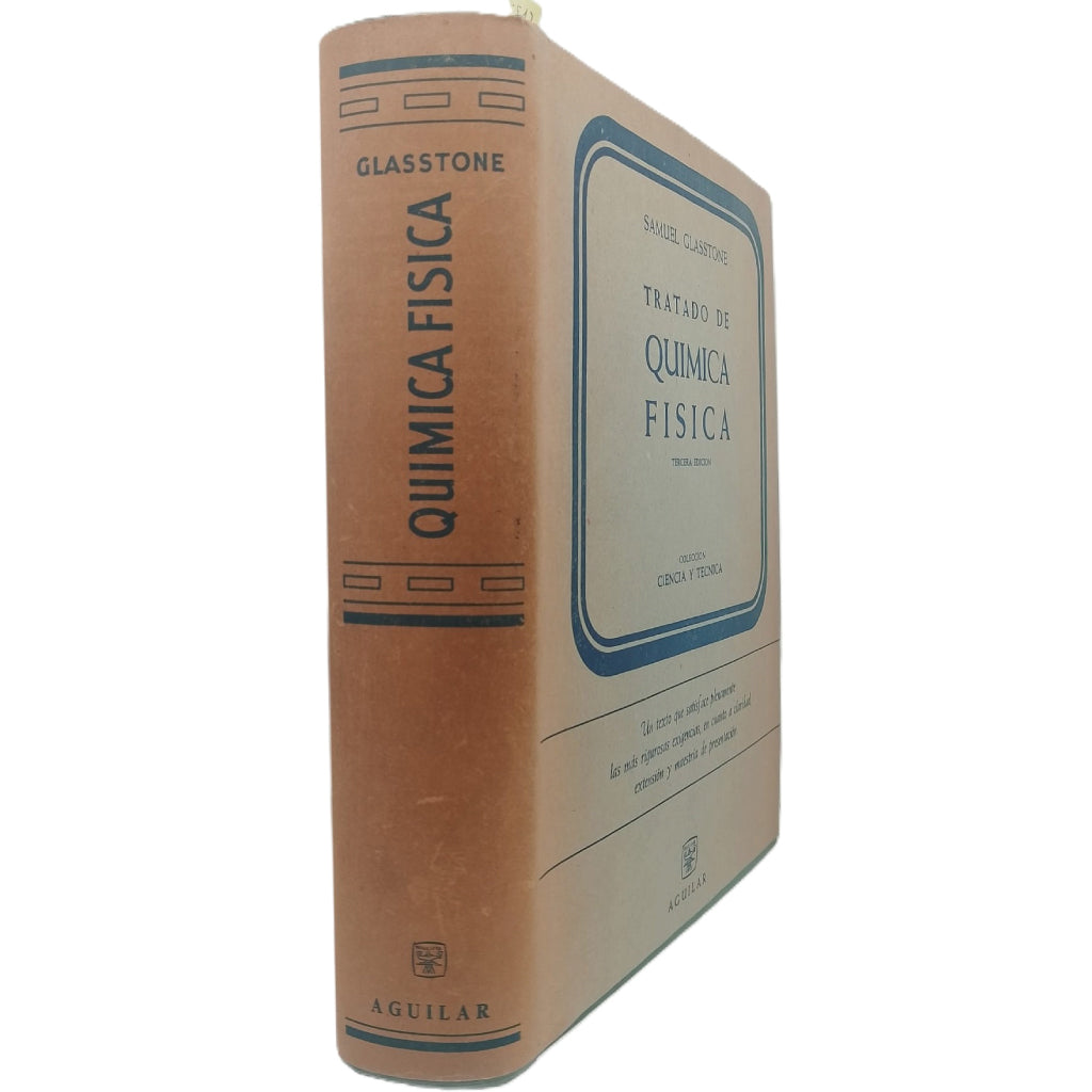 TRATADO DE QUÍMICA FÍSICA. Glasstone, Samuel