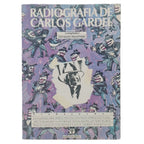 RADIOGRAFÍA DE CARLOS GARDEL. Pellettieri, Osvaldo (Compilador)