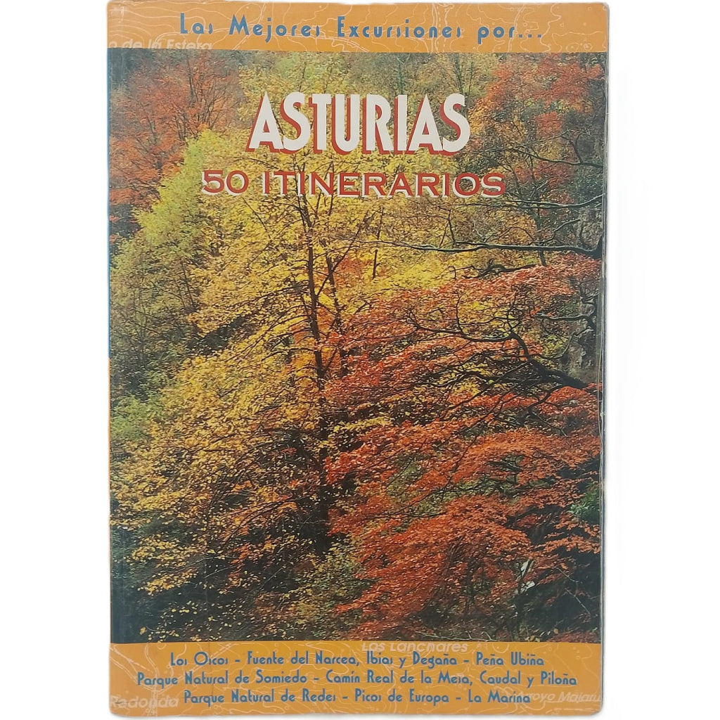 ASTURIAS. 50 ITINERARIOS. Quesada López, José Manuel