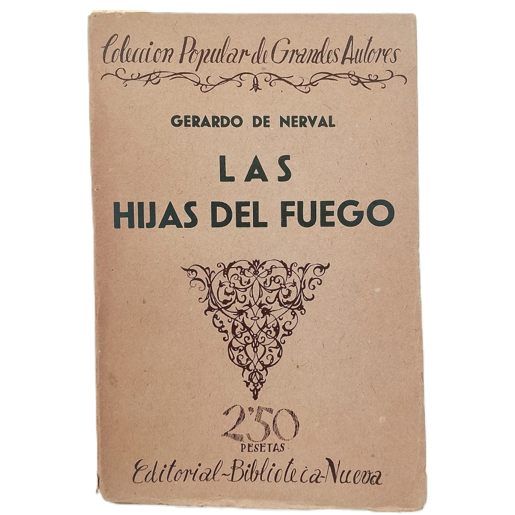 LAS HIJAS DEL FUEGO (Novelas). Nerval, Gerardo de