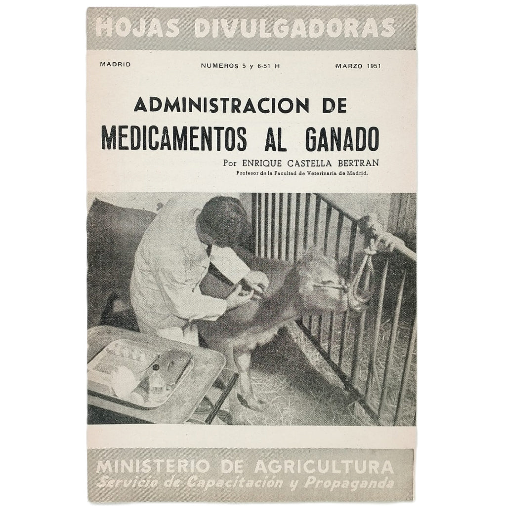 ADMINISTRACIÓN DE MEDICAMENTOS AL GANADO. Castella Bertrán, Enrique