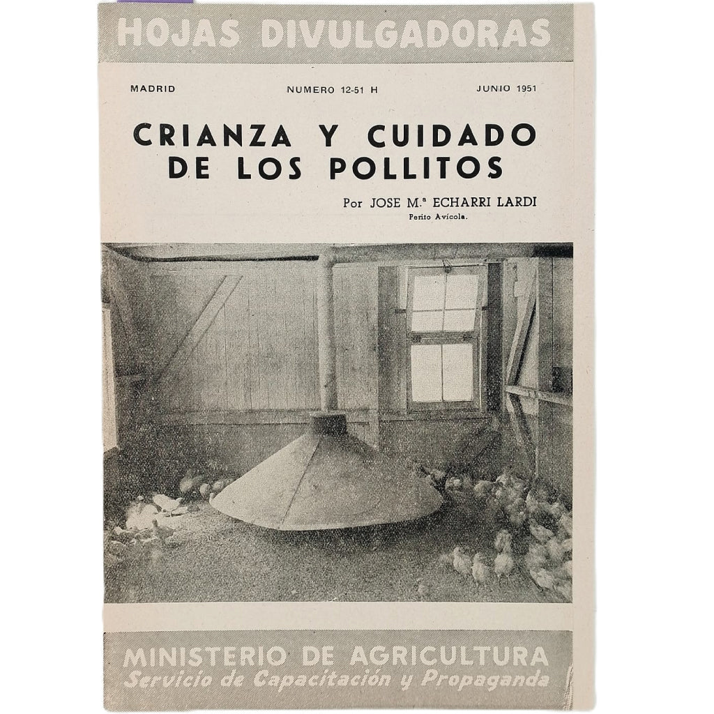 CRIANZA Y CUIDADO DE LOS POLLITOS. Echarri Lardi, Jose Mª