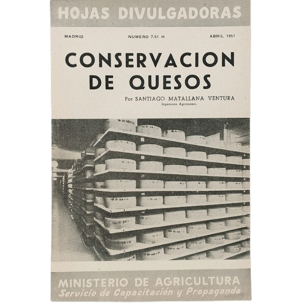 CONSERVACIÓN DE QUESOS. Matallana Ventura, Santiago