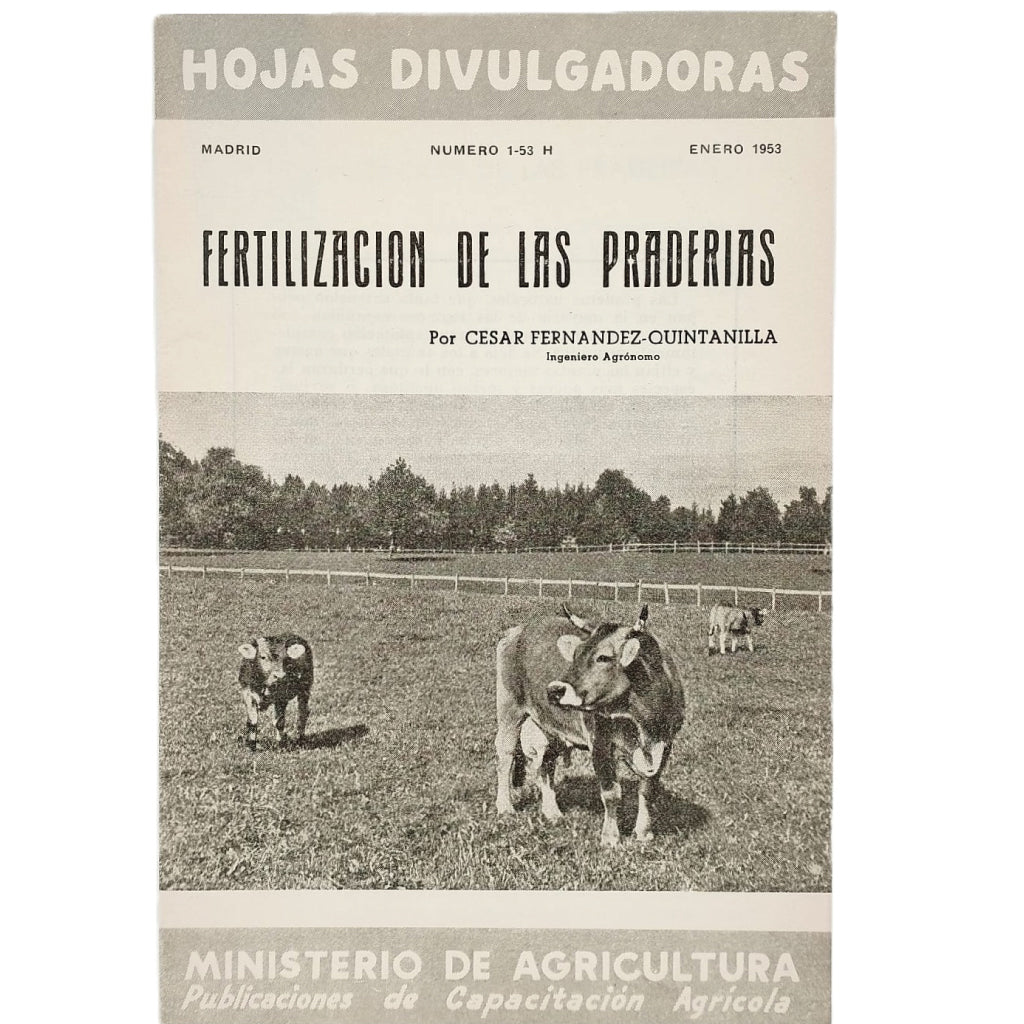 FERTILIZACIÓN DE LAS PRADERAS. Fernández- Quintanilla, César