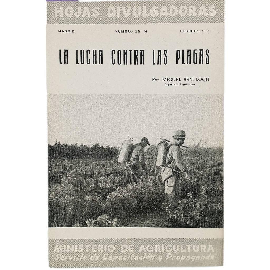 LA LUCHA CONTRA LAS PLAGAS. Benlloch, Miguel