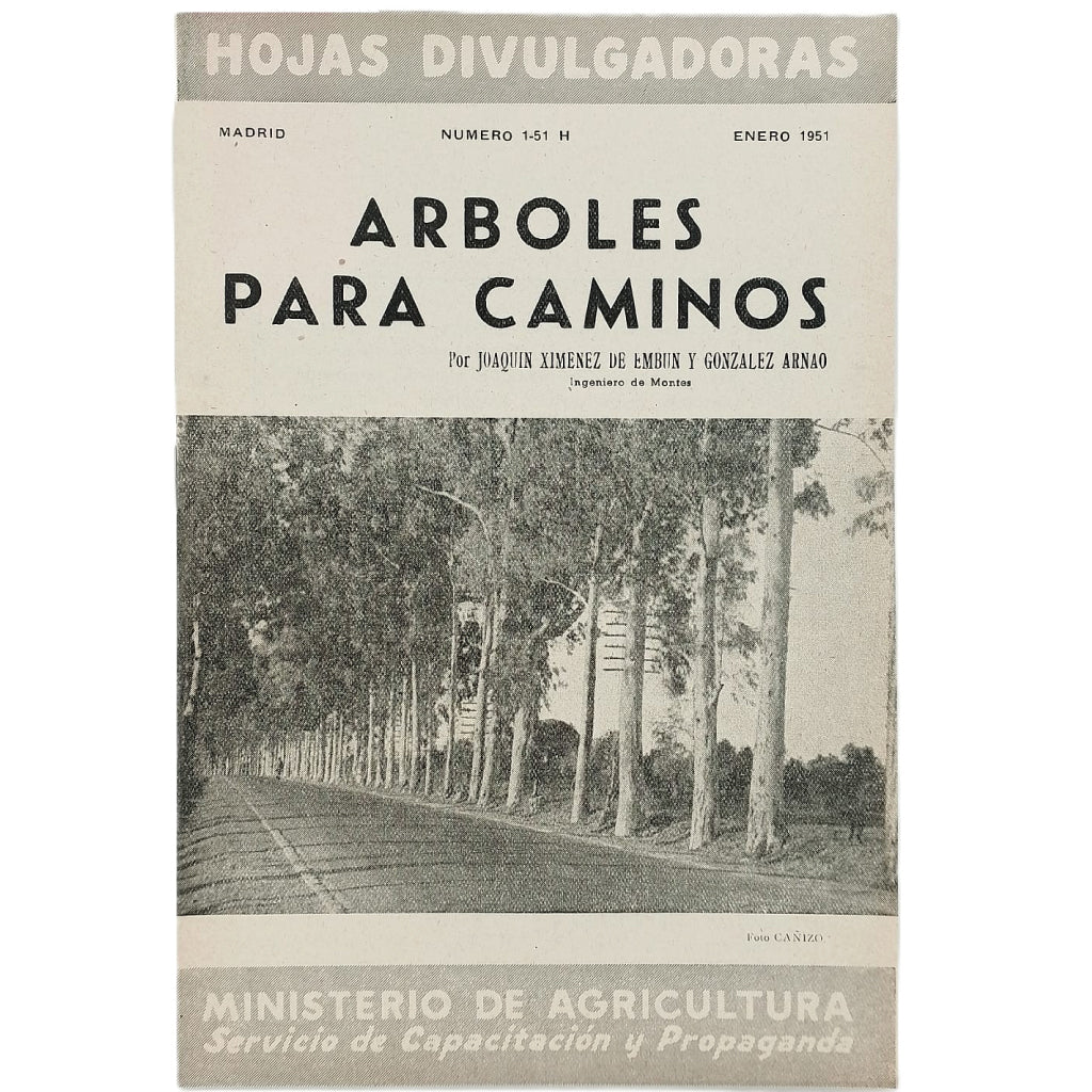 ÁRBOLES PARA CAMINOS. Ximénez de Embun y González Arnao, Joaquín