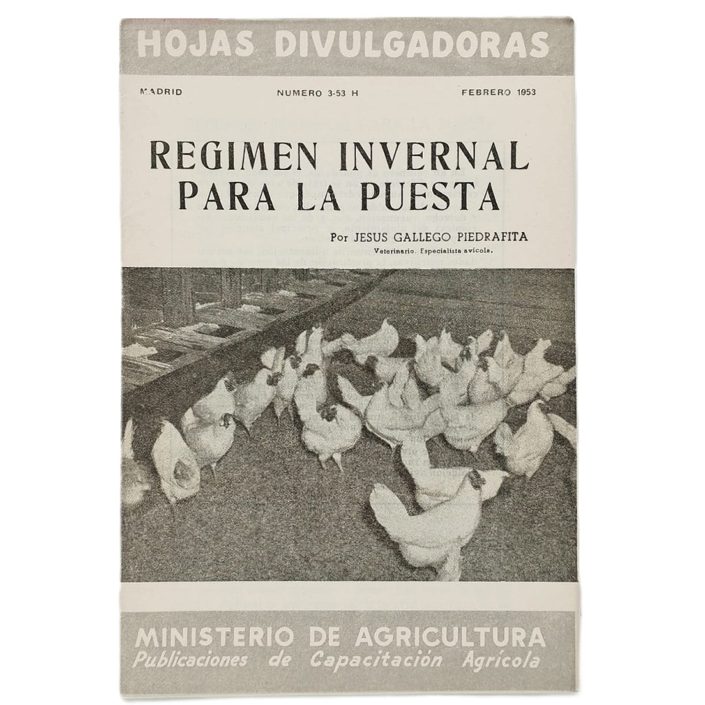 RÉGIMEN INVERNAL PARA LA PUESTA. Gallego Piedrafita, Jesús