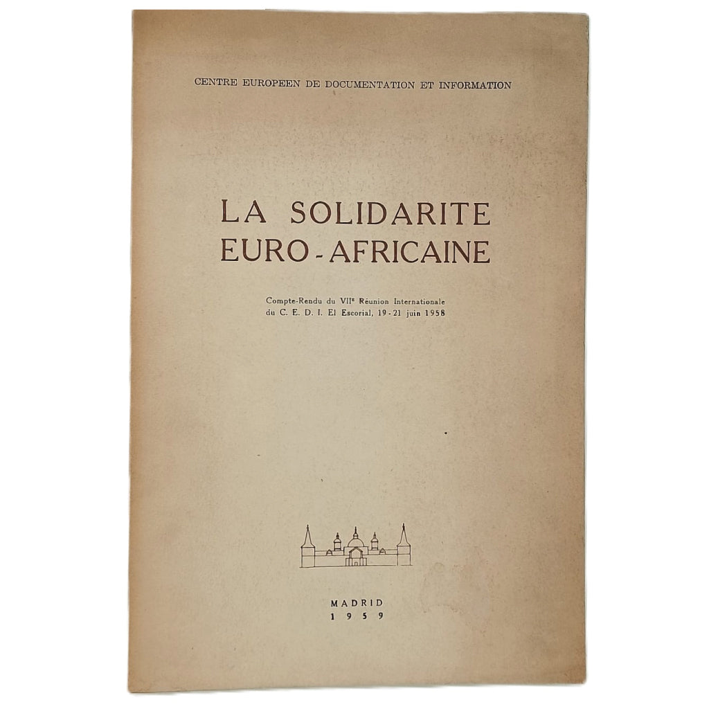LA SOLIDARITE EURO-AFRICAINE. Varios autores