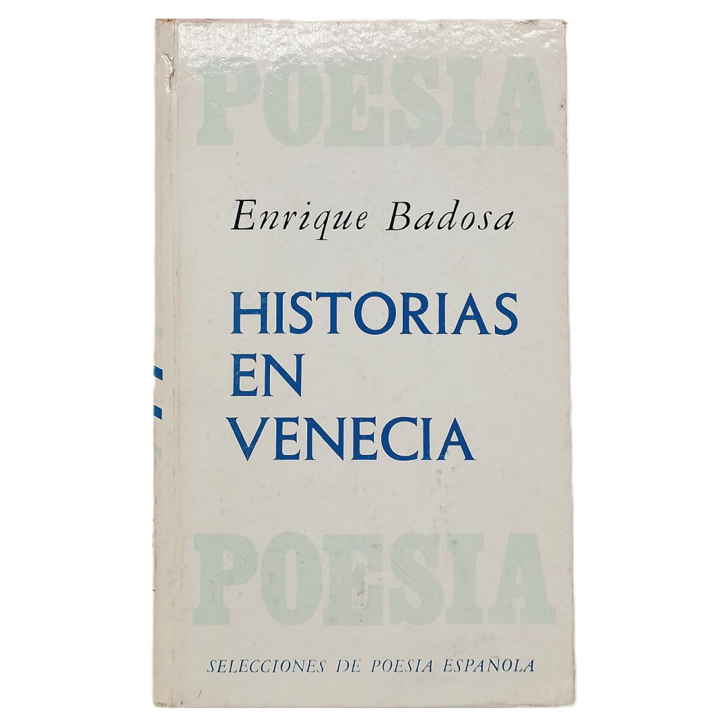 HISTORIAS EN VENECIA. Badosa, Enrique (Dedicado)