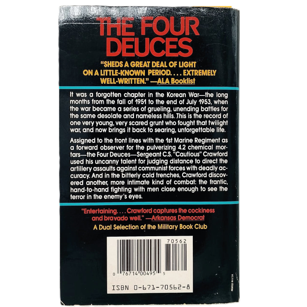 THE FOUR DEUCES. A Korean War Story. Crawford, C. S.