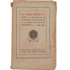 LA LEDA SENZA CIGNO. Seguito Da Una Licenza. Tomo Terzo. D'Annunzio, Gabriele