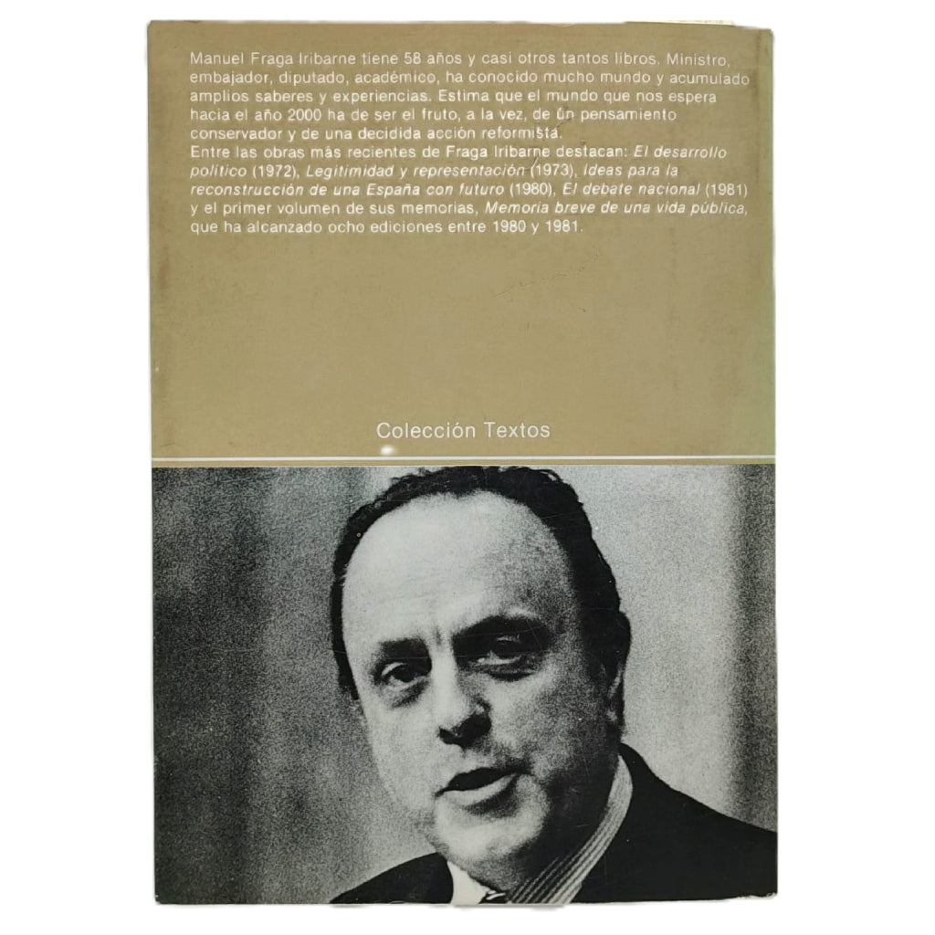 EL PENSAMIENTO CONSERVADOR ESPAÑOL. Fraga Iribarne, Manuel