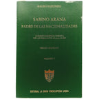 SABINO ARANA, PADRE DE LAS NACIONALIDADES. Volumen I. Elizondo, Mauro