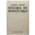HISTORIA DE MONTECARLO. Graves, Charles