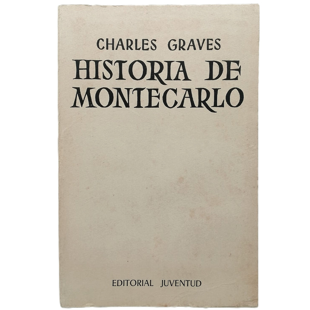 HISTORIA DE MONTECARLO. Graves, Charles
