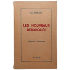 LES NOUVEAUX DEBARQUES. Eglogues Algeriennes. Bogliolo, Jean (Dedicado)
