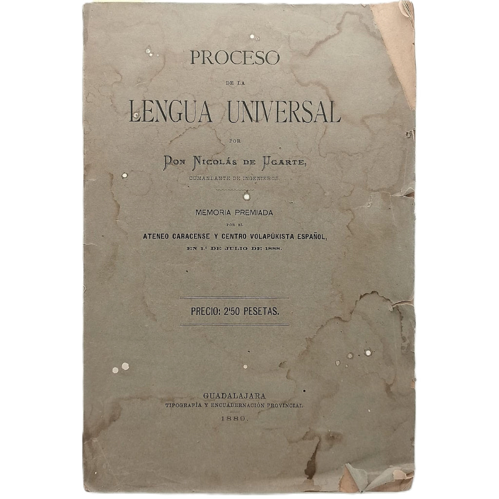 PROCESO DE LA LENGUA UNIVERSAL. Ugarte, Nicolás de