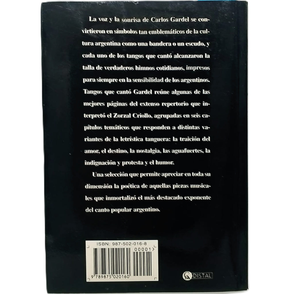 TANGOS QUE CANTÓ GARDEL. Antología poética